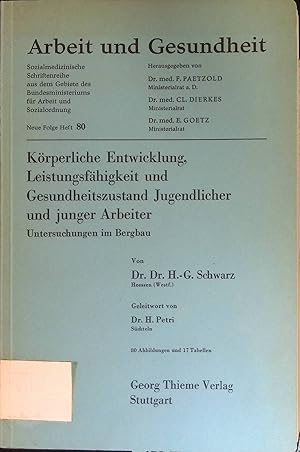 Bild des Verkufers fr Krperliche Entwicklung, Leistungsfhigkeit und Gesundheitszustand Jugendlicher und junger Arbeiter : Untersuchungen im Bergbau. Arbeit und Gesundheit, N. F., Heft 80. zum Verkauf von books4less (Versandantiquariat Petra Gros GmbH & Co. KG)