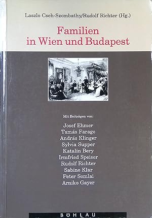 Immagine del venditore per Groeltern und Enkel in Budapest - in: Familien in Wien und Budapest. venduto da books4less (Versandantiquariat Petra Gros GmbH & Co. KG)