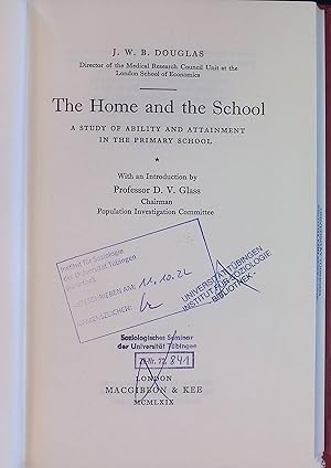 Seller image for The Home and the School: A Study of Ability and Attainment in the Primary School. for sale by books4less (Versandantiquariat Petra Gros GmbH & Co. KG)