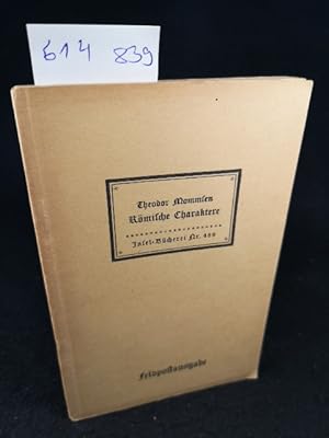 Imagen del vendedor de Rmische Charaktere. Insel-Bcherei Nr. 489. 16. - 35. Tausend a la venta por ANTIQUARIAT Franke BRUDDENBOOKS