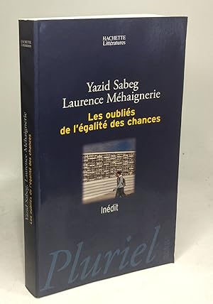 Image du vendeur pour Les oublis de l'galit des chances mis en vente par crealivres