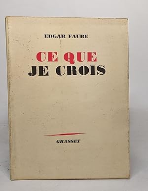 Seller image for Ce que je crois for sale by crealivres