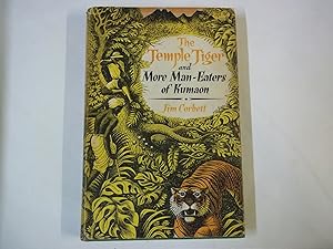 Imagen del vendedor de The Temple Tiger and More Man-Eaters of Kumaon. a la venta por Carmarthenshire Rare Books