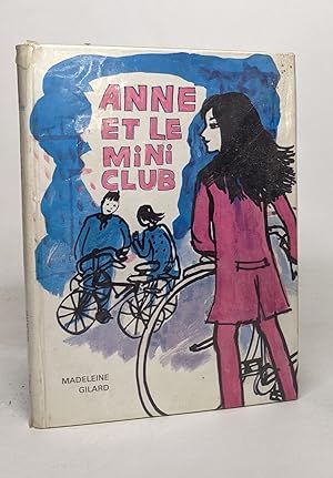 Image du vendeur pour Anne et le mini-club mis en vente par crealivres