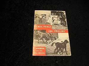 Immagine del venditore per Mares, Foals and Foaling venduto da Yare Books