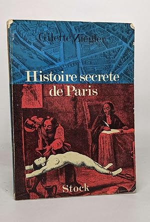 Seller image for Histoire secrete de Paris for sale by crealivres