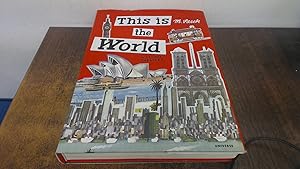 Seller image for This Is the World: A Global Treasury for sale by BoundlessBookstore