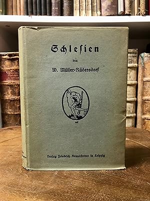 Imagen del vendedor de Schlesien. Ein Heimatbuch a la venta por Antiquariat Seibold