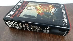 Imagen del vendedor de Last Lion: Winston Spencer Churchill - Visions of Glory, 1874-1932 a la venta por BoundlessBookstore