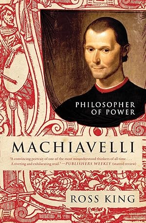 Immagine del venditore per Machiavelli: Philosopher of Power (Eminent Lives) venduto da Redux Books