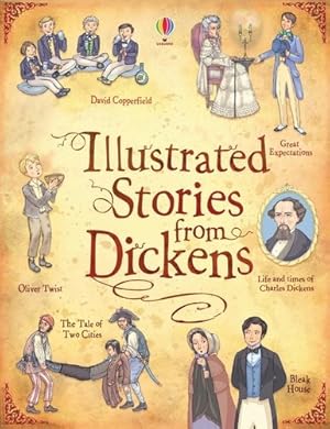 Imagen del vendedor de Usborne Illustrated Stories from Dickens a la venta por GreatBookPrices