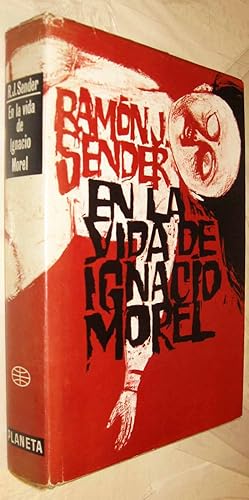 Seller image for (S1) - LA VIDA DE IGNACIO MOREL for sale by UNIO11 IMPORT S.L.