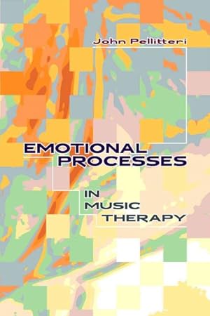 Seller image for Emotional Processes in Music Therapy for sale by GreatBookPrices