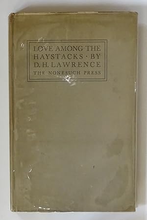 Seller image for Love Among the Haystacks & other pieces for sale by Bertram Rota Ltd