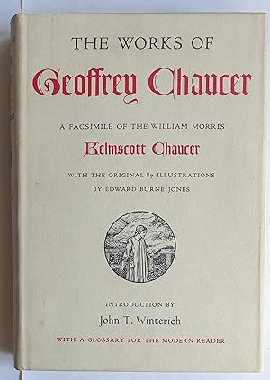 Seller image for The Works of Geoffrey Chaucer, a facsimile of the William Morris Kelmscott Chaucer with the original 87 illustrations, by Edward Burne-Jones for sale by Bertram Rota Ltd