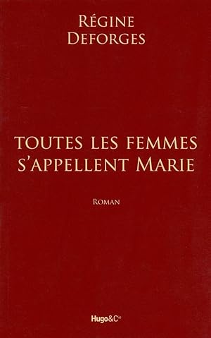 Imagen del vendedor de Toutes les femmes s'appellent Marie a la venta por Dmons et Merveilles