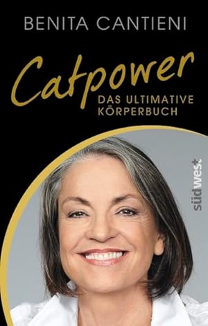 Catpower Das ultimative Körperbuch