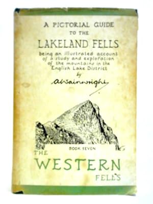 Immagine del venditore per A Pictorial Guide to the Lakeland Fells Book Seven the Western Fells venduto da World of Rare Books
