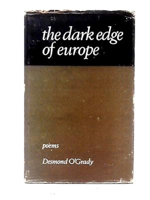 Image du vendeur pour The Dark Edge Of Europe: Poems mis en vente par World of Rare Books