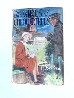 Image du vendeur pour The Girls of Chequertrees mis en vente par World of Rare Books