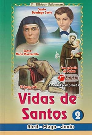 Seller image for Vidas de Santos: Abril-Mayo-Junio (Volume 2) for sale by -OnTimeBooks-