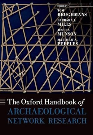 Seller image for The Oxford Handbook of Archaeological Network Research for sale by AHA-BUCH GmbH