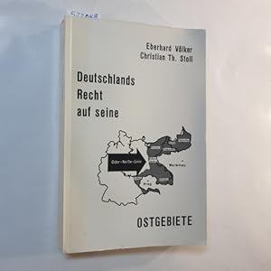 Seller image for Deutschlands Recht auf seine Ostgebiete for sale by Gebrauchtbcherlogistik  H.J. Lauterbach