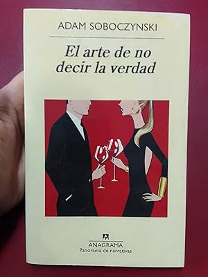 Seller image for El arte de no decir la verdad for sale by Librera Eleutheria