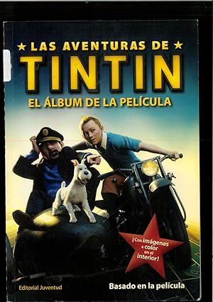 Imagen del vendedor de T. P. El album de la pelicula (Las aventuras de Tintin / The Adventures of Tintin) (Spanish Edition) a la venta por Papel y Letras