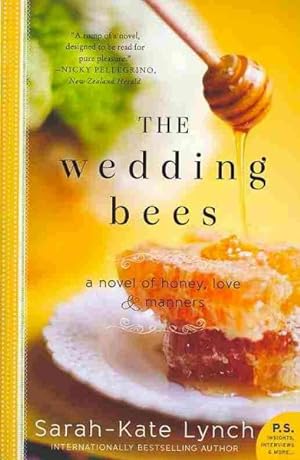 Seller image for Wedding Bees : A Novel of Honey, Love, and Manners for sale by GreatBookPrices