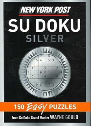 Seller image for New York Post Sudoku Silver for sale by GreatBookPrices