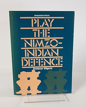 Seller image for Play the Nimzo-Indian Defence (Pergamon Chess Openings) for sale by CURIO