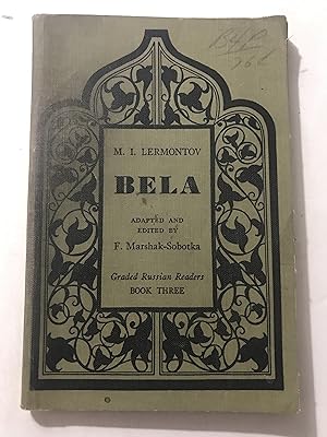 Imagen del vendedor de BELA (Graded Russian Readers Series) a la venta por Sheapast Art and Books