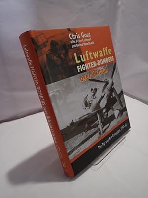 Luftwaffe Fighter-Bombers Over Britain: The Top and Tun Campaign, 1942-43