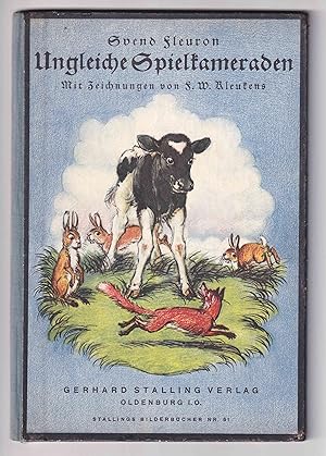 Ungleiche Spielkameraden. [Zeichnungen F.W.(Friedrich Wilhelm) Kleukens. Übertragen Hermann Kiy].