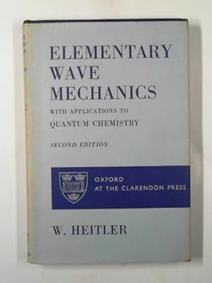 Image du vendeur pour Elementary wave mechanics mis en vente par Cotswold Internet Books