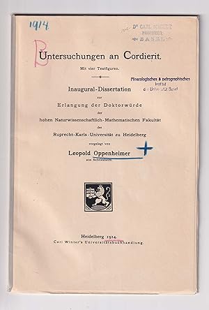 Untersuchungen an Cordierit. [Inaugural Dissertation, Ruprecht-Karls-Universität Heidelberg].