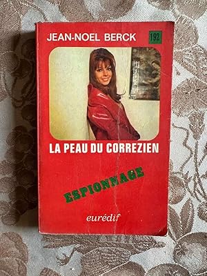 Imagen del vendedor de La peau du correzien a la venta por Dmons et Merveilles