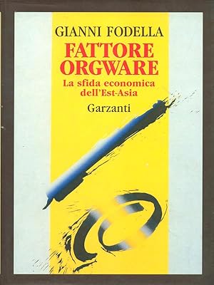 Seller image for Fattore orgware for sale by Librodifaccia