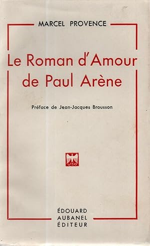 Le Roman d'Amour de paul Arène
