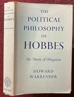 Bild des Verkufers fr THE POLITICAL PHILOSOPHY OF HOBBES. HIS THEORY OF OBLIGATION. zum Verkauf von Graham York Rare Books ABA ILAB