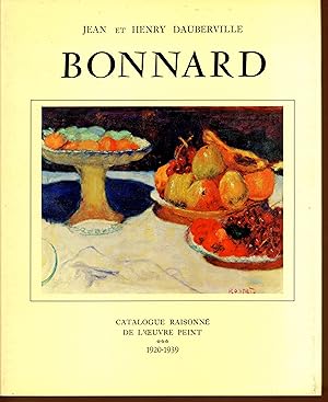 Bonnard catalogue raisonné de l'oeuvre peint 3, 1920-1939