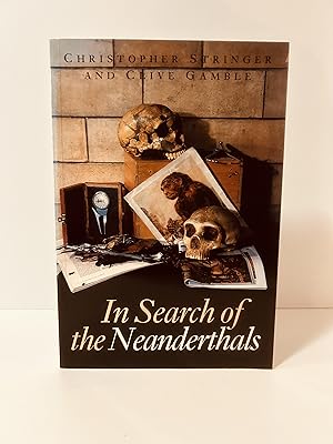 Seller image for In Search of the Neanderthals: Solving the Puzzle of Human Origins [FIRST EDITION, FIRST PRINTING] for sale by Vero Beach Books