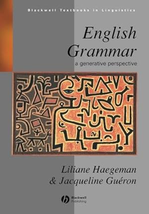 Imagen del vendedor de English Grammar: A Generative Perspective: 13 (Blackwell Textbooks in Linguistics) a la venta por WeBuyBooks