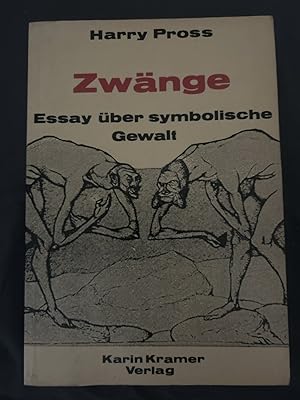 Imagen del vendedor de Zwnge. Essay ber symbolische Gewalt. a la venta por Antiquariat Dirk Borutta