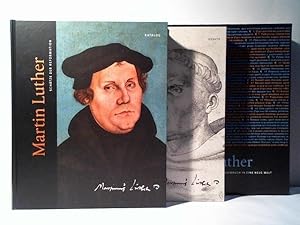 Bild des Verkufers fr Martin Luther. Aufbruch in eine neue Welt / Schtze der Reformation Essays und Katalog. 2 Bnde zum Verkauf von Versandantiquariat Funke