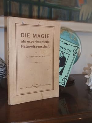 Image du vendeur pour Die Magie als experimentelle Naturwissenschaft. mis en vente par Antiquariat Klabund Wien