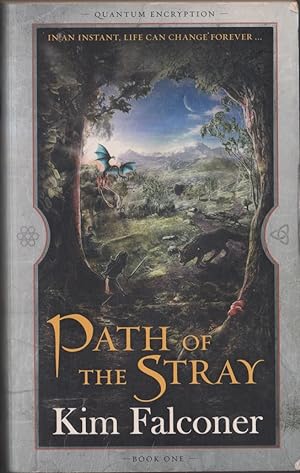 Seller image for Path of the Stray (Quantum Encryption book 1) for sale by Caerwen Books