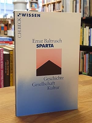 Seller image for Sparta - Geschichte, Gesellschaft, Kultur, for sale by Antiquariat Orban & Streu GbR