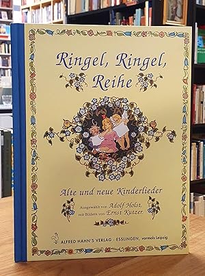 Imagen del vendedor de Ringel, Ringel, Reihe, alte und neue Kinderlieder, a la venta por Antiquariat Orban & Streu GbR